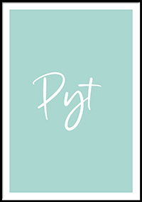 Plakat - Pyt