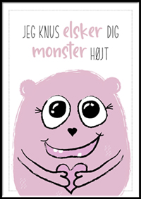 Plakat - Jeg knus elsker dig monster højt - lyserød