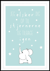 Plakat - Jeg elsker dig op til stjernerne - turkis