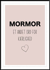 Plakat - mormor et andet ord for kærlighed